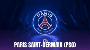 Paris Saint - Germain (PSG)